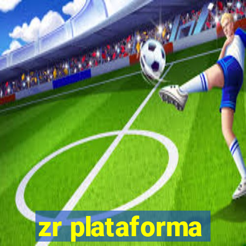 zr plataforma